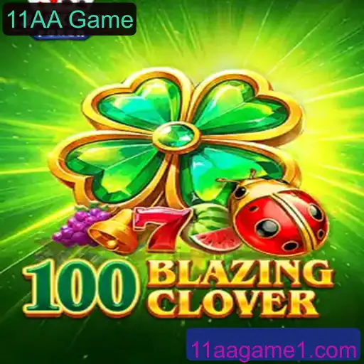 Uma Visão Abrangente sobre '100BlazingClover' - O Novo Sucesso da 11AA Game